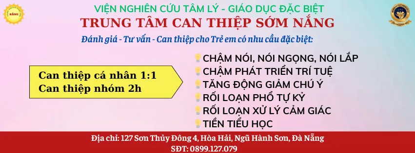 Trung tâm Can Thiệp Sớm Nắng- Ngũ Hành Sơn