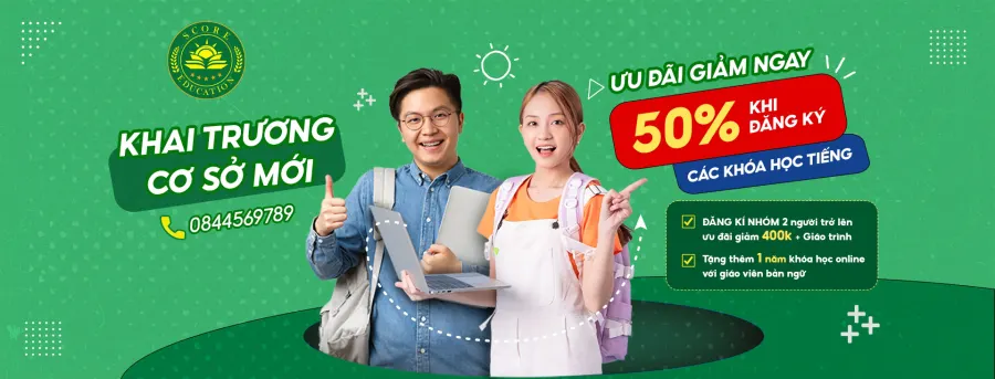 Trung tâm Ngoại Ngữ Xanh Score Edu CS1