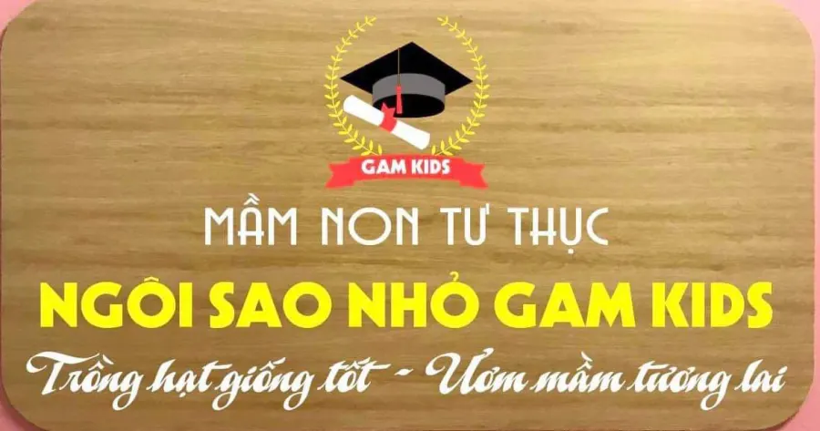 Mầm Non Ngôi Sao Nhỏ Gam KiDS