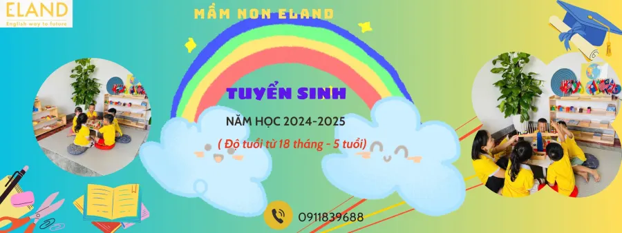 Mầm non Song ngữ ELAND Montessori
