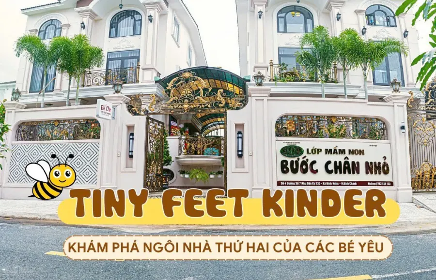 Trường Mầm non Bước Chân Nhỏ - TINY FEET KINDER