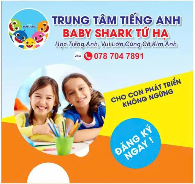 Trung tâm Tiếng anh Baby Shark Tứ Hạ