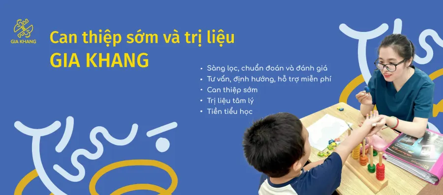 Trung tâm Can thiệp sớm Gia Khang - Cơ sở 1