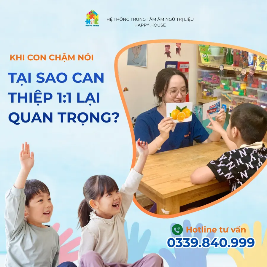 Hệ thống Trung tâm Âm ngữ trị liệu Happy House