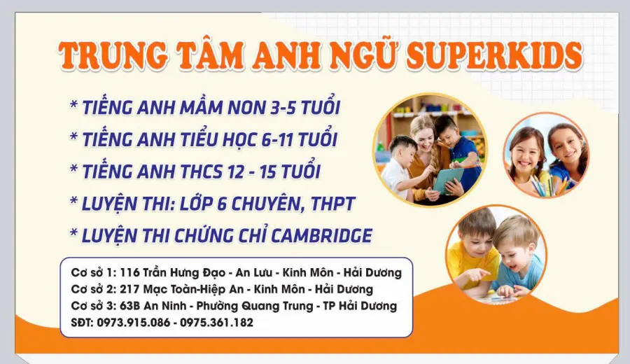 Trung tâm Anh Ngữ SuperKids Kinh Môn - Cơ sở 1
