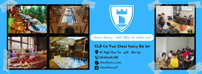 Câu lạc bộ Cờ Vua Chess Fancy Đà Lạt - Cơ sở 1