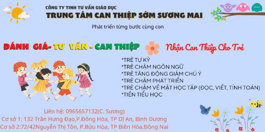 Trung Tâm Can Thiệp Sớm Sương Mai - Bình An, Dĩ An