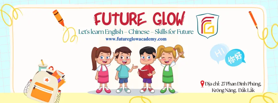 Trung Tâm Ngoại Ngữ Future Glow