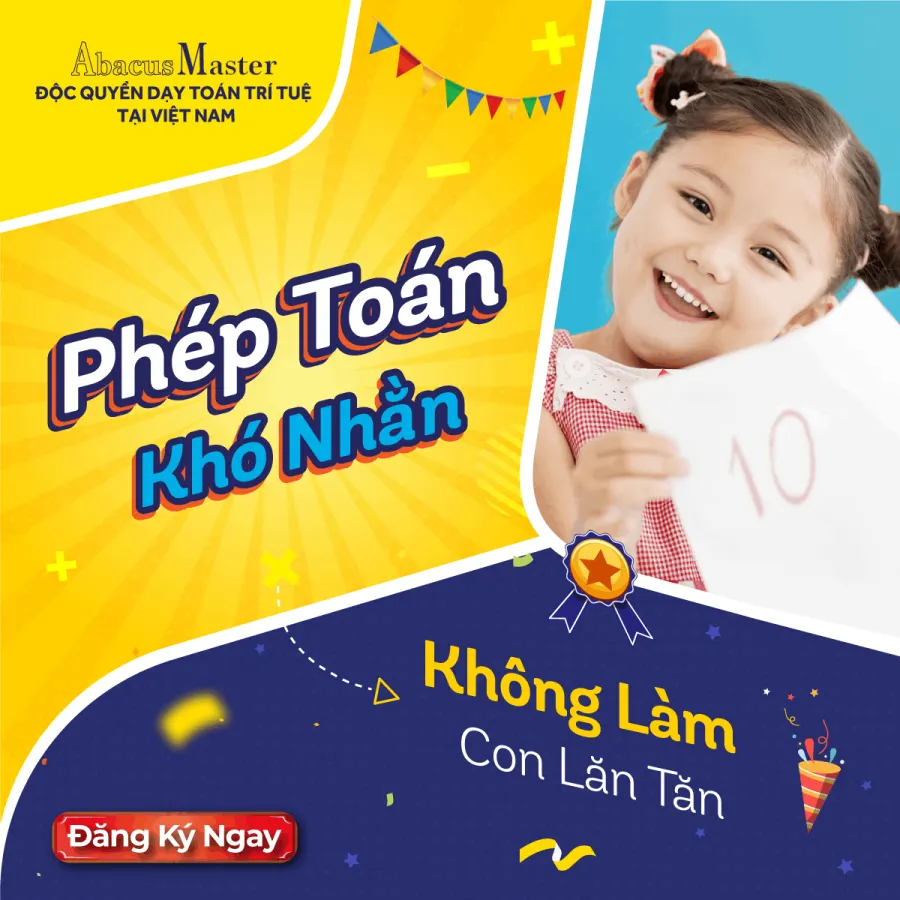 Trung Tâm Toán Trí Tuệ Abacus Master Việt Nam
